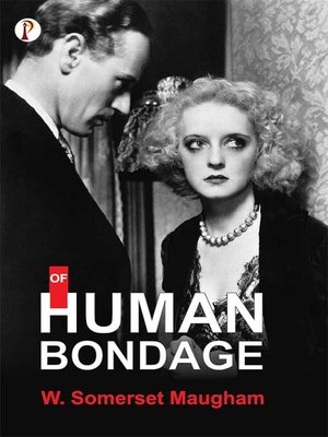 cover image of Of Human Bondage
